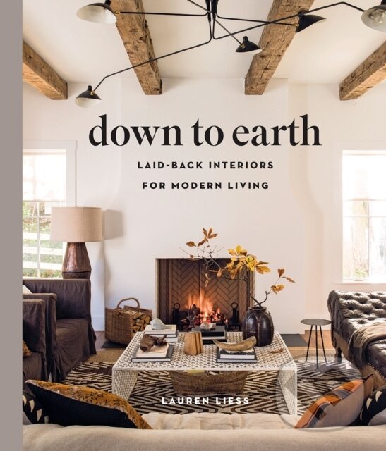 Levně Down to Earth: Laid-back Interiors for Modern Living - kniha z kategorie Zdravie a životný štýl