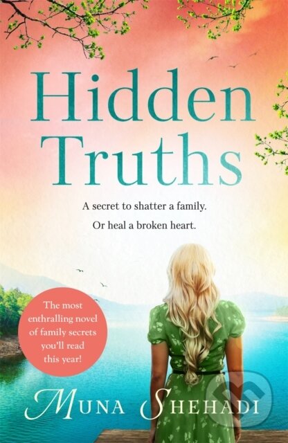 Levně Hidden Truths (A compelling novel of shocking family secrets you won't be able to put down!) - kniha z kategorie Spoločenská beletria