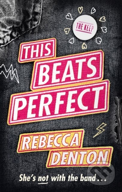 Levně This Beats Perfect - Rebecca Denton - kniha z kategorie Beletria
