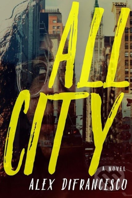Levně All City - Alex Difrancesco - kniha z kategorie Spoločenská beletria