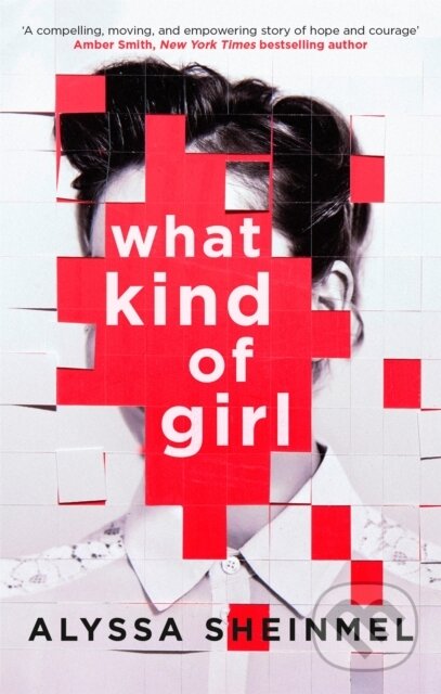 Levně What Kind of Girl - Alyssa Sheinmel - kniha z kategorie Naučné knihy