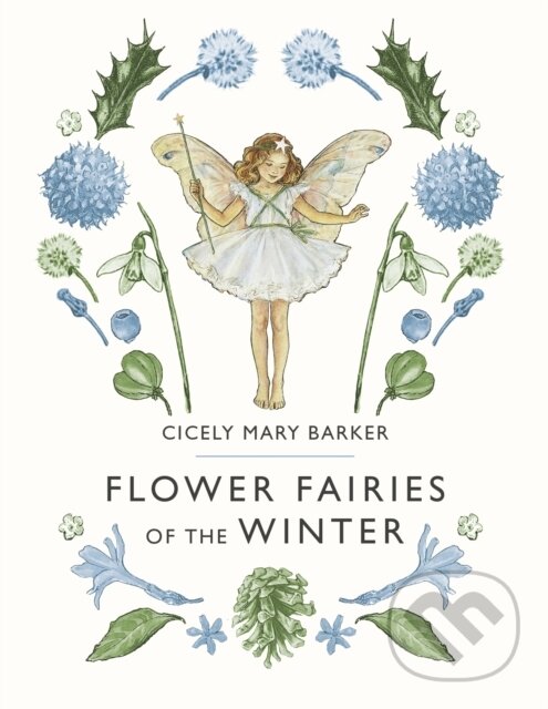 Levně Flower Fairies of the Winter - Barker Cicely Mary - kniha z kategorie Naučné knihy
