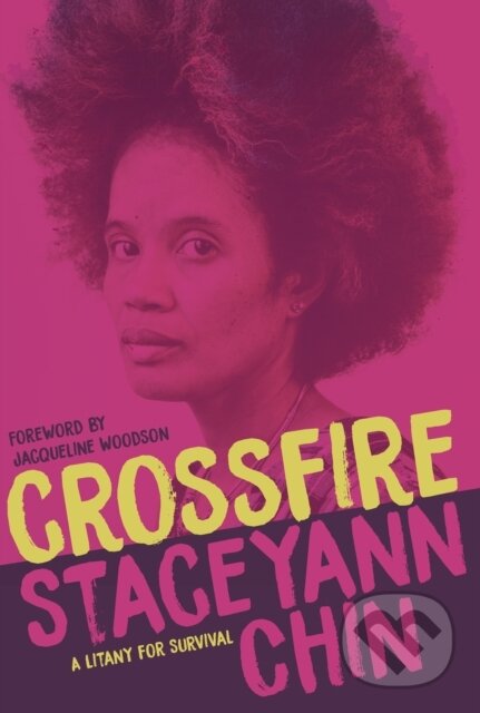 Levně Crossfire (A Litany for Survival) - Staceyann Chin - kniha z kategorie Životopisy