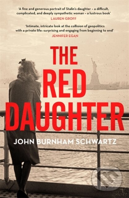 Levně The Red Daughter - John Burnham Schwartz - kniha z kategorie Spoločenská beletria