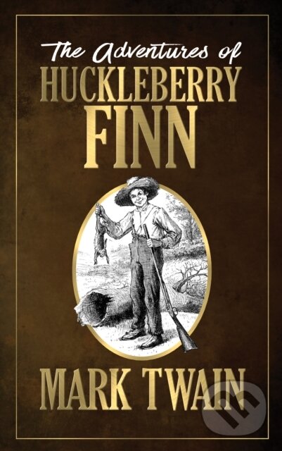 Levně The Adventures of Huckleberry Finn - Mark Twain - kniha z kategorie História