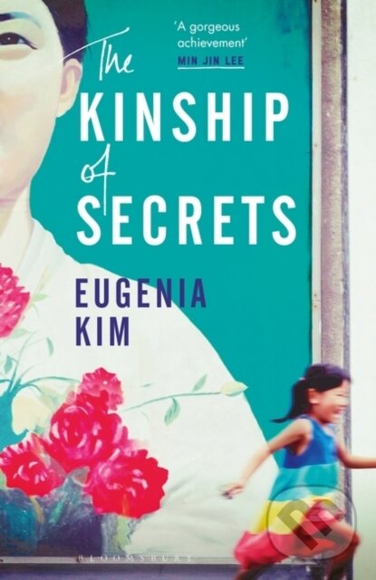 Levně The Kinship of Secrets - Eugenia Kim - kniha z kategorie Spoločenská beletria