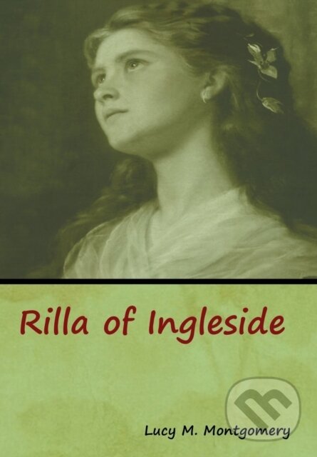 Levně Rilla of Ingleside - Lucy M. Montgomery - kniha z kategorie Romantika