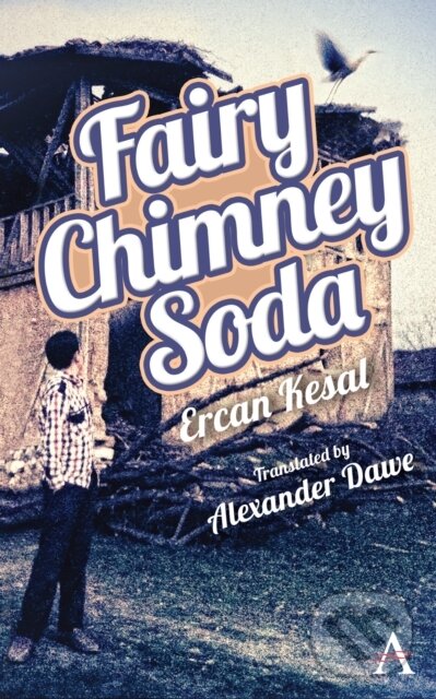 Levně Fairy Chimney Soda - Ercan Kesal - kniha z kategorie Beletria