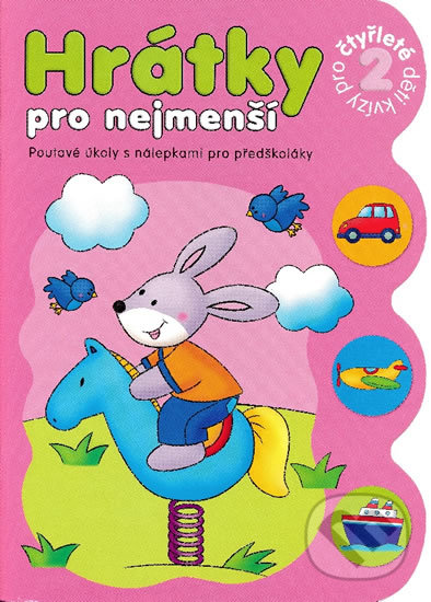 Levně Hrátky pro čtyřleté děti (Poutavé úkoly s nálepkami pro předškoláky) - kniha z kategorie Naučné knihy
