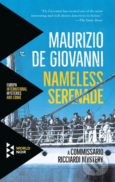 Kniha: Nameless Serenade (Maurizio D Giovanni). , 2018
