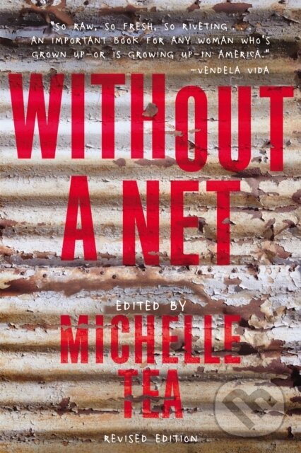 Levně Without a Net, 2nd Edition (The Female Experience of Growing Up Working Class) - kniha z kategorie Sociológia