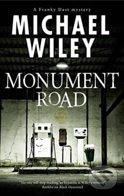 Kniha: Monument Road (Michael Wiley). Severn House, 2018
