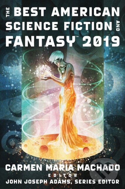 Levně Best American Science Fiction And Fantasy 2019 - John Joseph Adams - kniha z kategorie Životopisy, reportáže a myšlienky