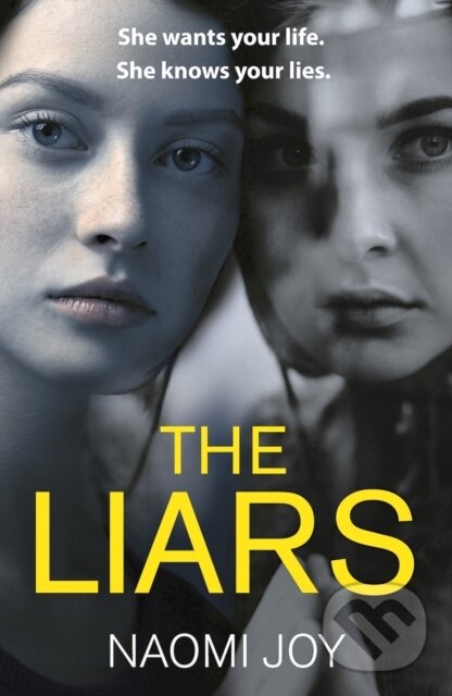 Levně The Liars - Naomi Joy - kniha z kategorie Thrillery