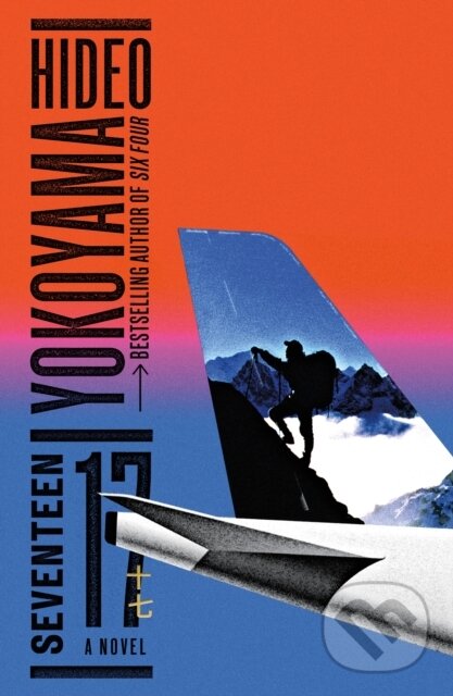 Levně Seventeen (A Novel) - Hideo Yokoyama