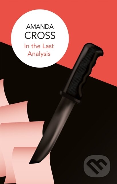 Kniha: In the Last Analysis (Cross Amanda). , 2018