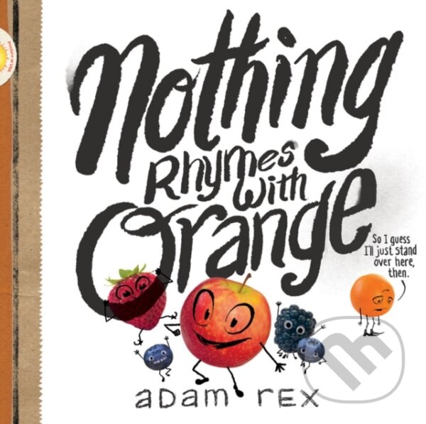 Levně Nothing Rhymes with Orange - Adam Rex - kniha z kategorie Beletria