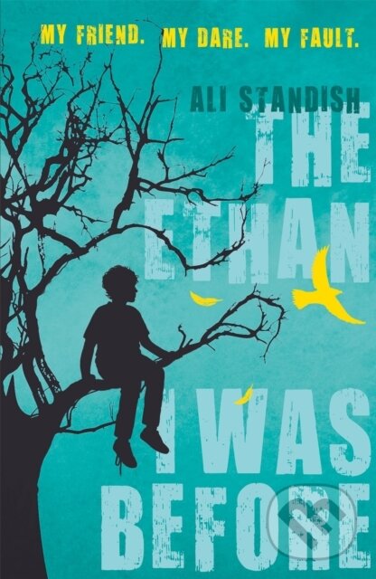 Levně The Ethan I Was Before - Ali Standish - kniha z kategorie Pre deti a mládež