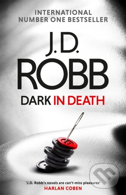 Levně Dark in Death (An Eve Dallas thriller (Book 46)) - J. D. Robb - kniha z kategorie Beletria