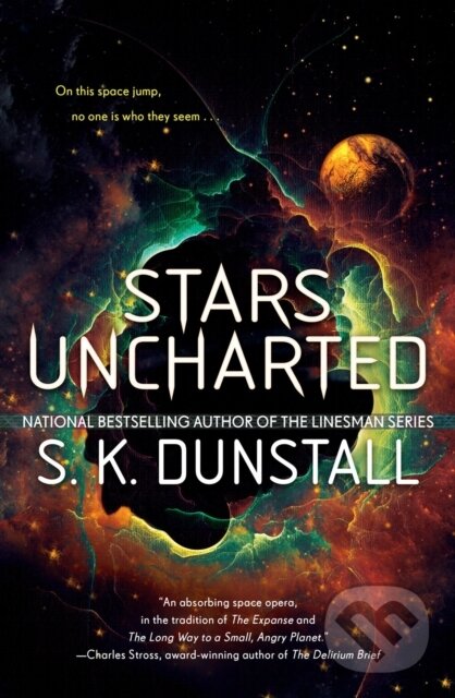 Levně Stars Uncharted - S.K. Dunstall - kniha z kategorie Sci-fi