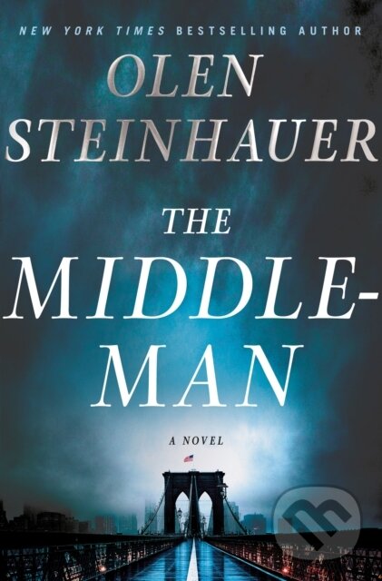 Levně The Middleman (A Novel) - Olen Steinhauer