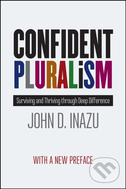 Levně Confident Pluralism (Surviving and Thriving Through Deep Difference) - kniha z kategorie Právo