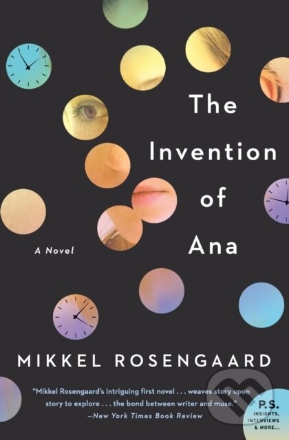 Levně The Invention of Ana - Mikkel Rosengaard - kniha z kategorie Spoločenská beletria