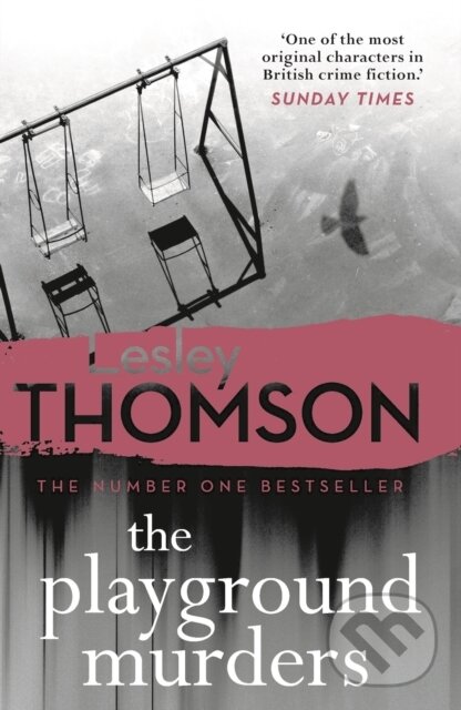 Kniha: The Playground Murders (Lesley Thomson). Head of Zeus, 2019