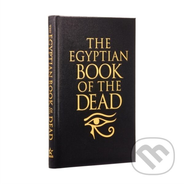 Levně The Egyptian Book of the Dead - Arcturus Publishing - kniha z kategorie Starovek