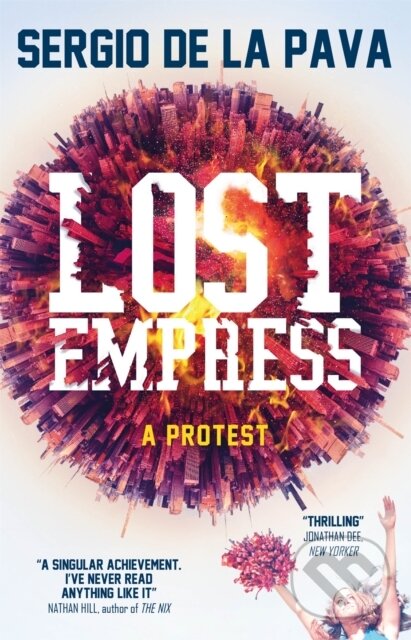 Levně Lost Empress - Sergio De La Pava - kniha z kategorie Spoločenská beletria
