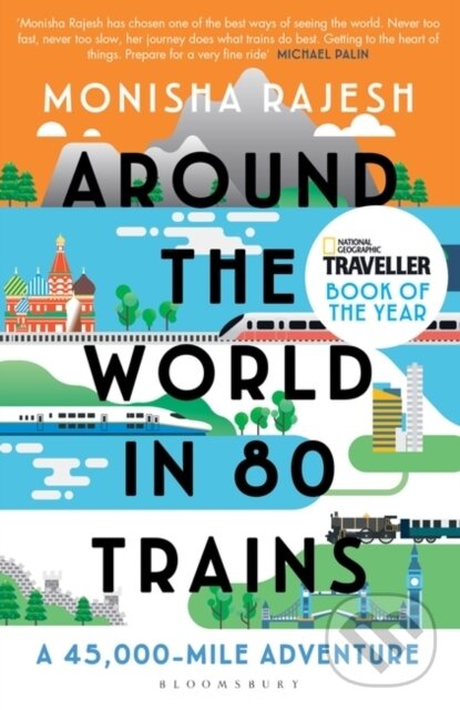 Levně Around the World in 80 Trains (A 45,000-Mile Adventure) - kniha z kategorie Mapy a cestovanie