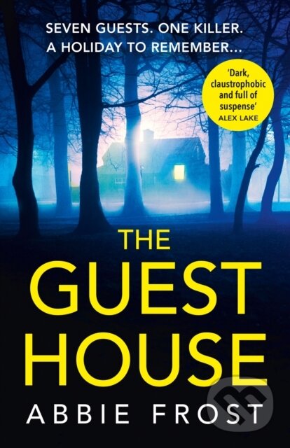 Levně The Guesthouse - Abbie Frost - kniha z kategorie Beletria
