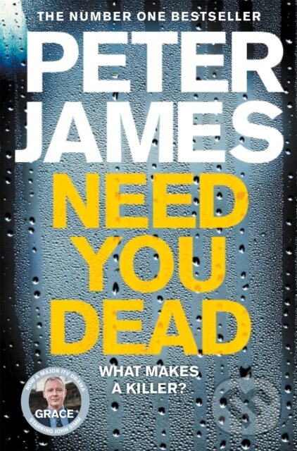 Levně Need You Dead - Peter James - kniha z kategorie Beletria