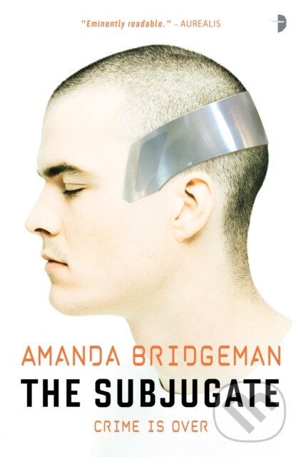 Levně The Subjugate (The Salvation Series, Book I) - Amanda Bridgeman - kniha z kategorie Beletria