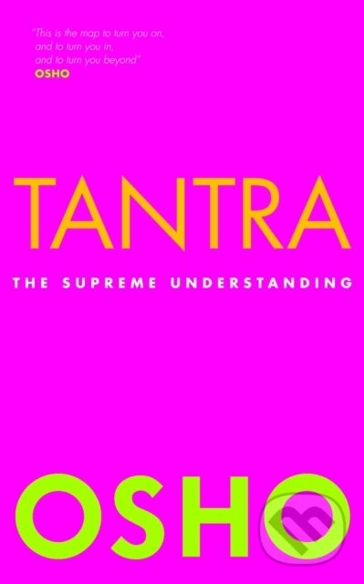 Levně Tantra (The Supreme Understanding) - Osho - kniha z kategorie Sebarozvoj