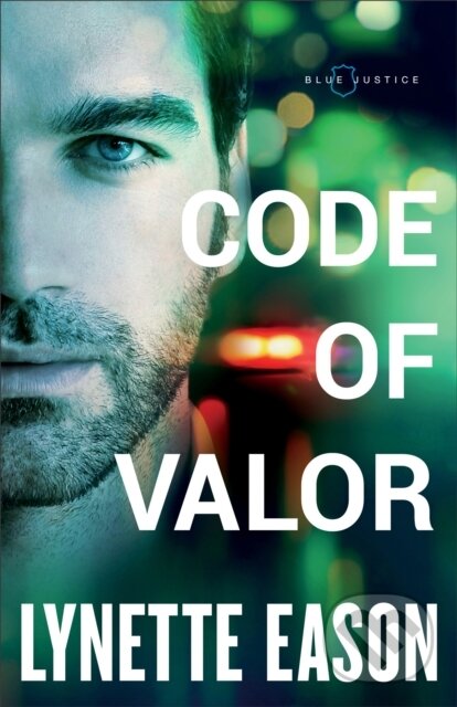 Kniha: Code of Valor (Lynette Eason). , 2019