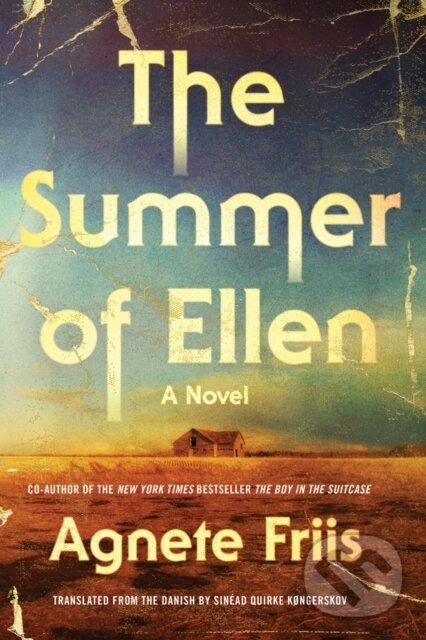 Levně The Summer Of Ellen - Agnete Friis, Sinead Quirke Kongerskov - kniha z kategorie Beletria