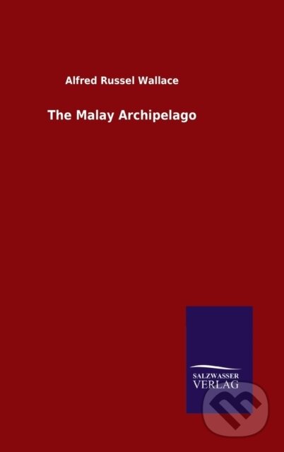 Levně The Malay Archipelago - Alfred Russel Wallace - kniha z kategorie Biológia
