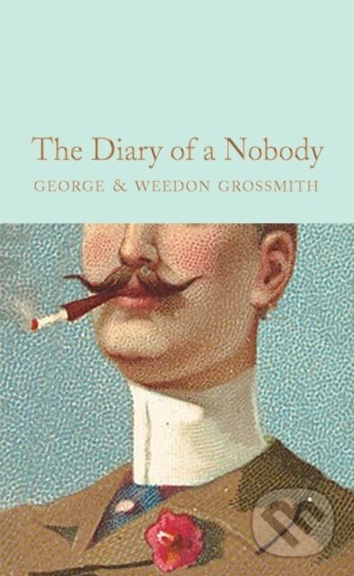 Kniha: The Diary of a Nobody (George Grossmith a Weedon Grossmith). Pan Macmillan, 2019