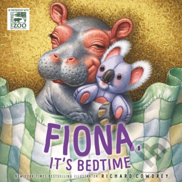 Levně Fiona, It's Bedtime - Cowdrey Richard - kniha z kategorie Pre deti a mládež