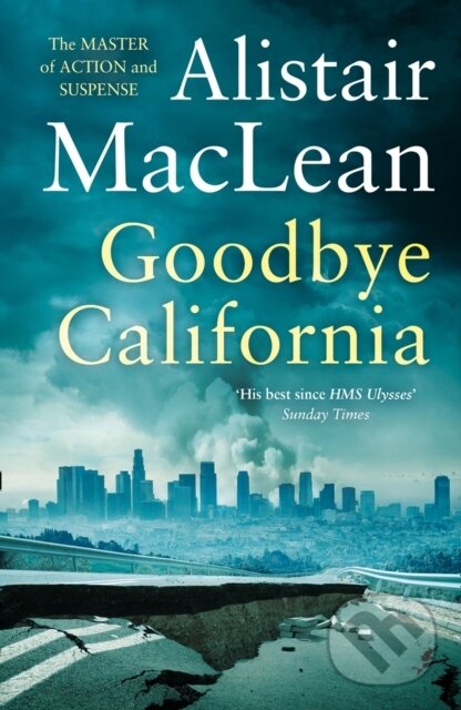 Levně Goodbye California - Alistair Maclean - kniha z kategorie Beletria