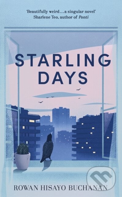 Levně Starling Days (Shortlisted for the 2019 Costa Novel Award) - kniha z kategorie Beletria