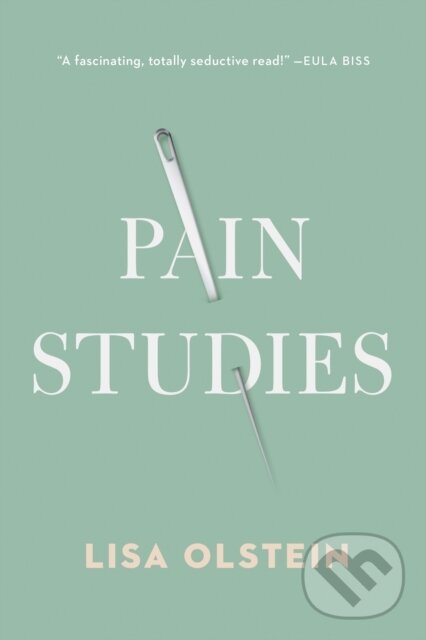 Kniha: Pain Studies (Lisa Olstein). Bellevue Literary Press, 2020