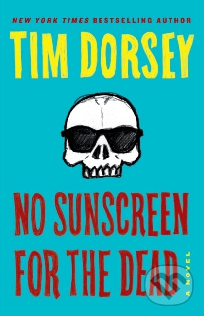 Levně No Sunscreen for the Dead - Storms Serge - kniha z kategorie Thrillery