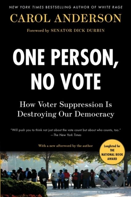 Levně One Person, No Vote (How Voter Suppression Is Destroying Our Democracy) - kniha z kategorie Humanitné a spoločenské vedy