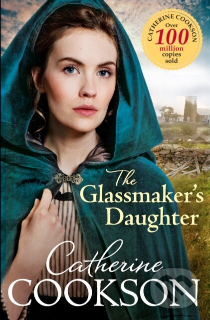 Levně The Glassmaker’s Daughter - Catherine Cookson - kniha z kategorie Spoločenská beletria