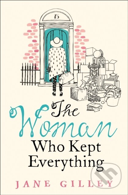 Levně The Woman Who Kept Everything - Jane Gilley - kniha z kategorie Beletria
