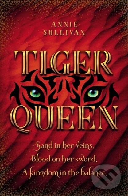 Levně Tiger Queen - Annie Sullivan - kniha z kategorie Beletria