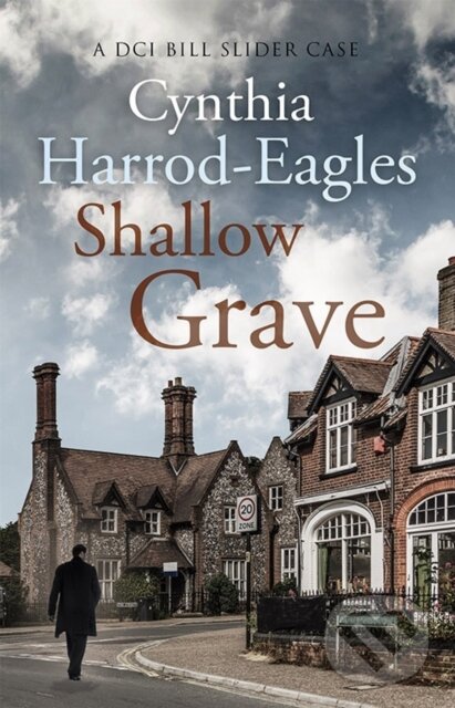 Levně Shallow Grave (A Bill Slider Mystery (7)) - Cynthia Harrod-Eagles - kniha z kategorie Detektívky, trilery a horory