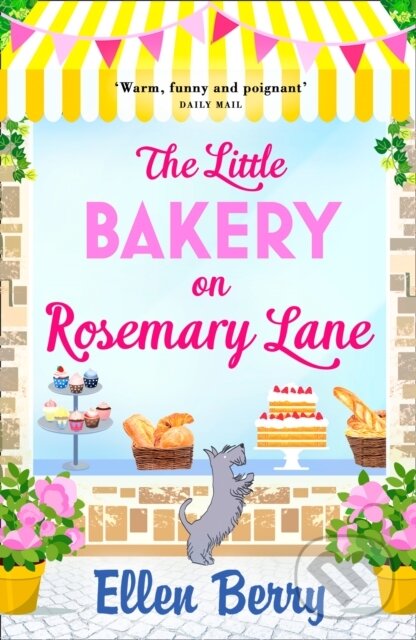 Levně The Little Bakery on Rosemary Lane - Ellen Berry - kniha z kategorie Beletria